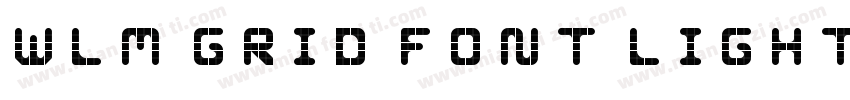 WLM Grid Font Light Regular字体转换